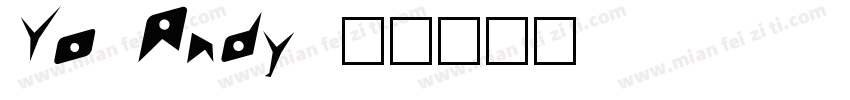 Yo Andy字体转换